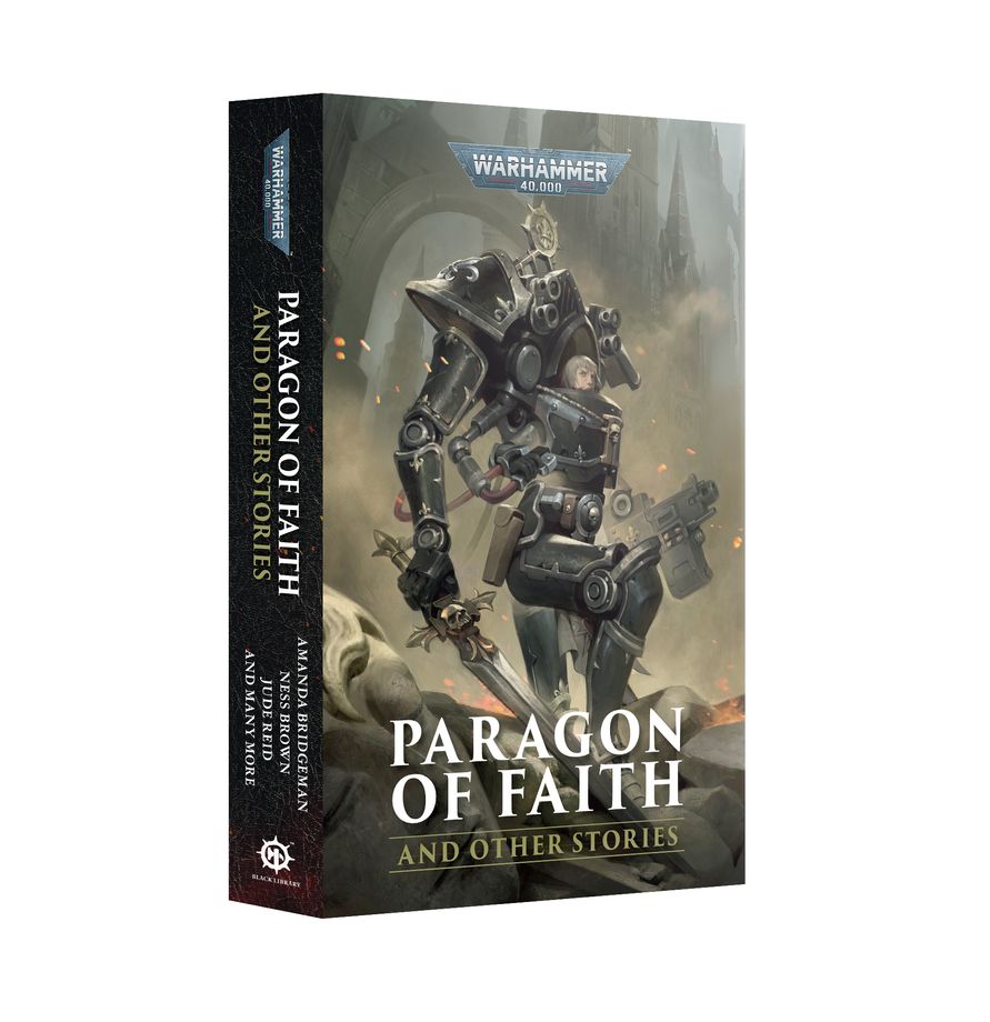 Warhammer 40,000: Paragon of Faith and Other Stories
