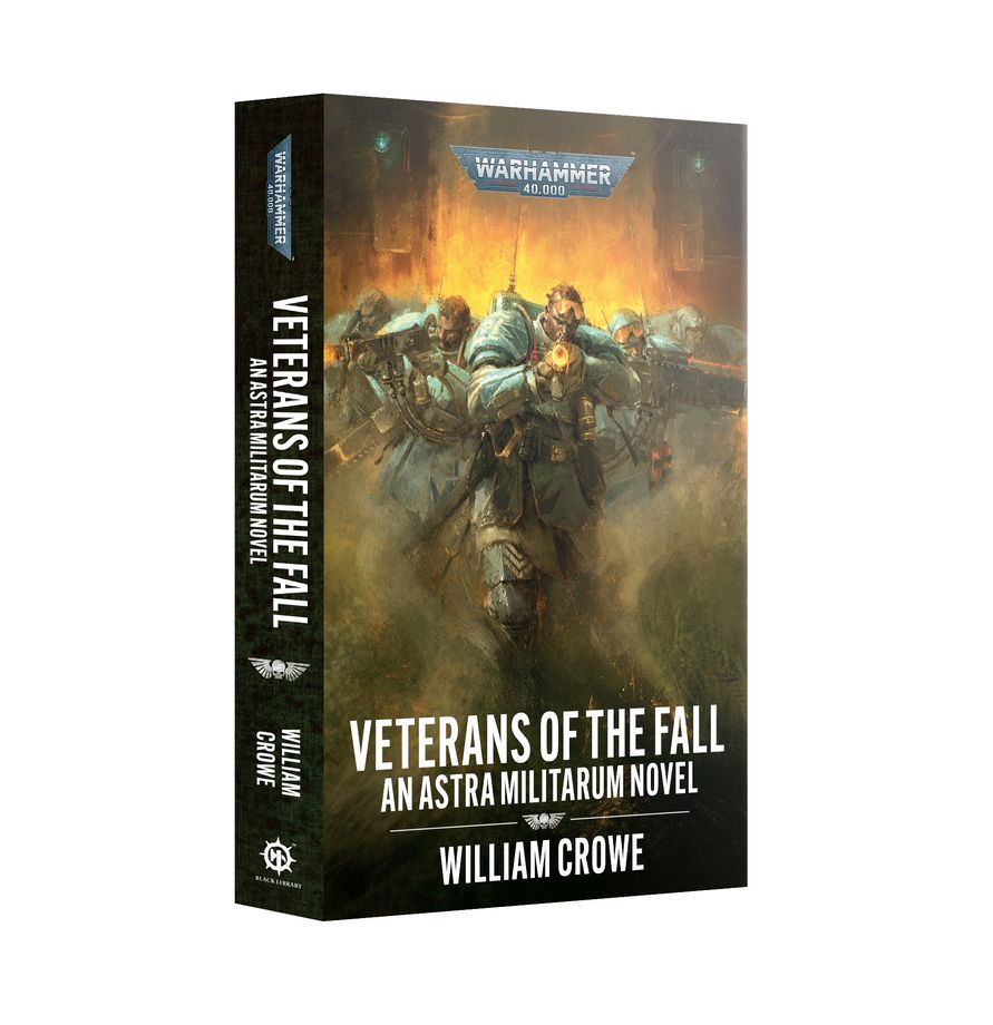 Warhammer 40,000: Veterans of the Fall - An Astra Militarum Novel