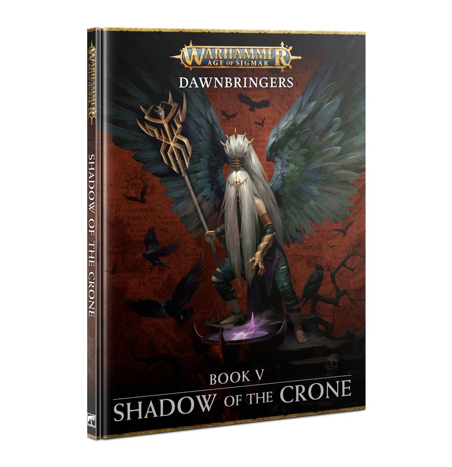 Warhammer: Age of Sigmar - Dawnbringers Book V: Shadow of the Crone