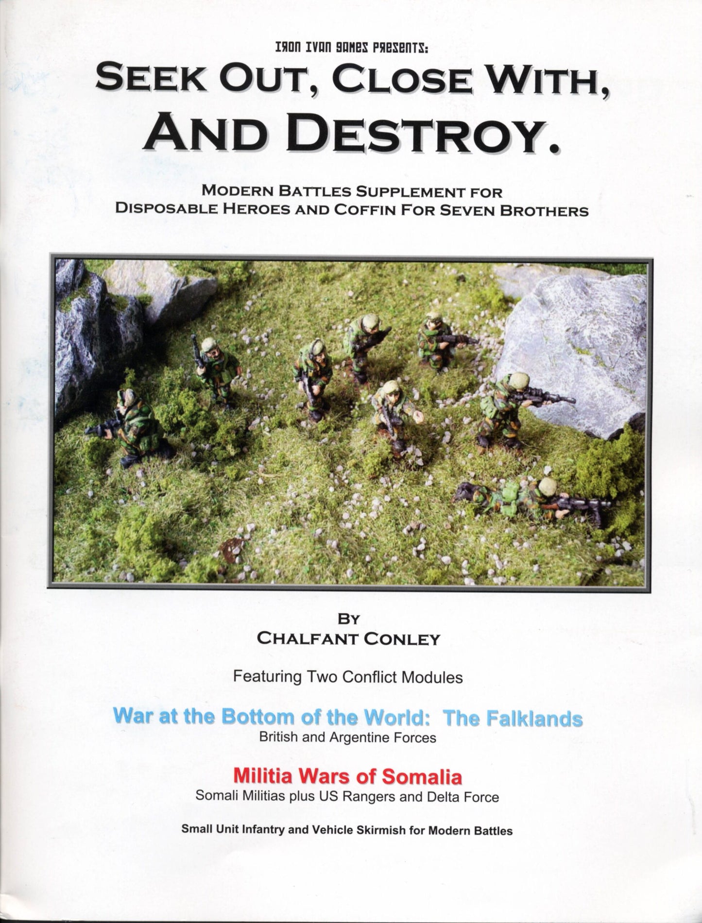 Disposable Heroes & Coffin for Seven Brothers: Seek Out, Close With, And Destroy