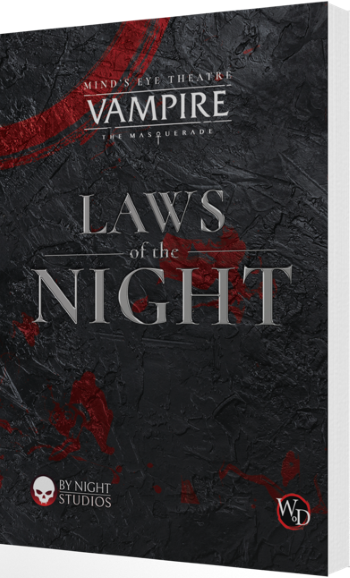 Mind's Eye Theater Vampire the Masquerade: Laws of the Night