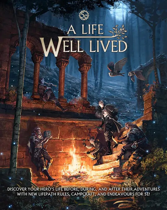 A Life Well Lived 5E