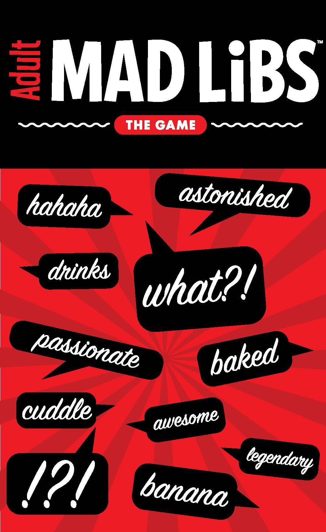 Adult Mad Libs: The Game