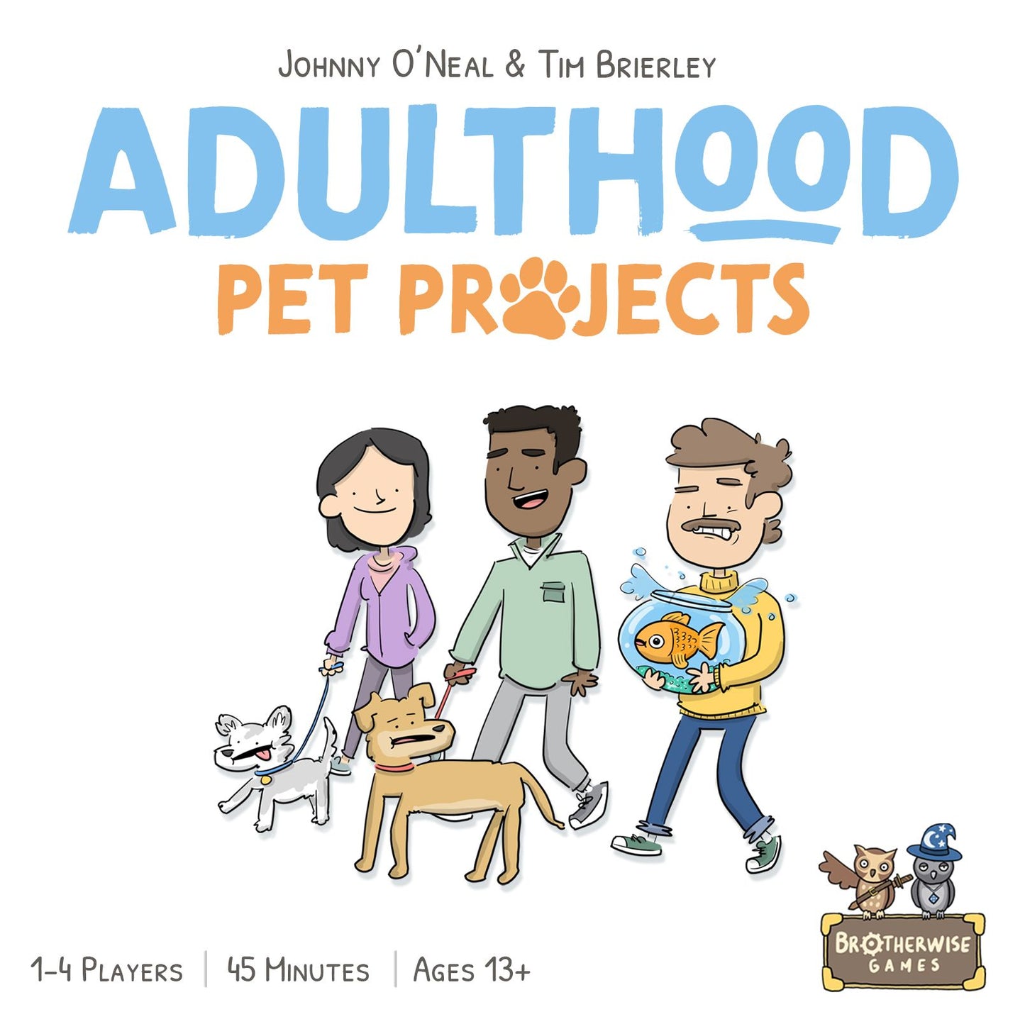 Adulthood: Pet Projects