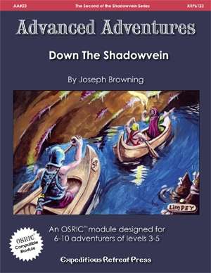 Advanced Adventures: Down the Shadowvein