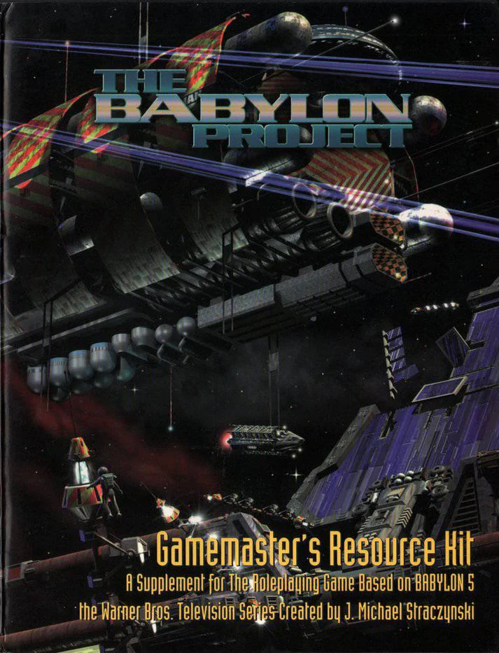 Babylon 5: The Babylon Project - Gamemaster's Resource Kit