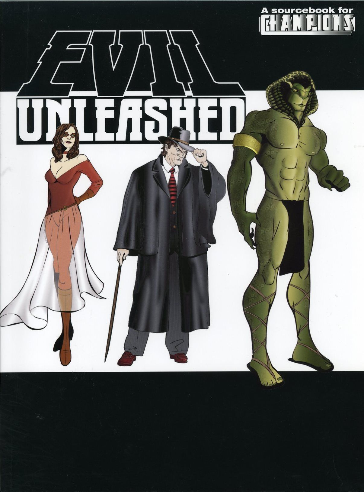 Champions: Evil Unleashed