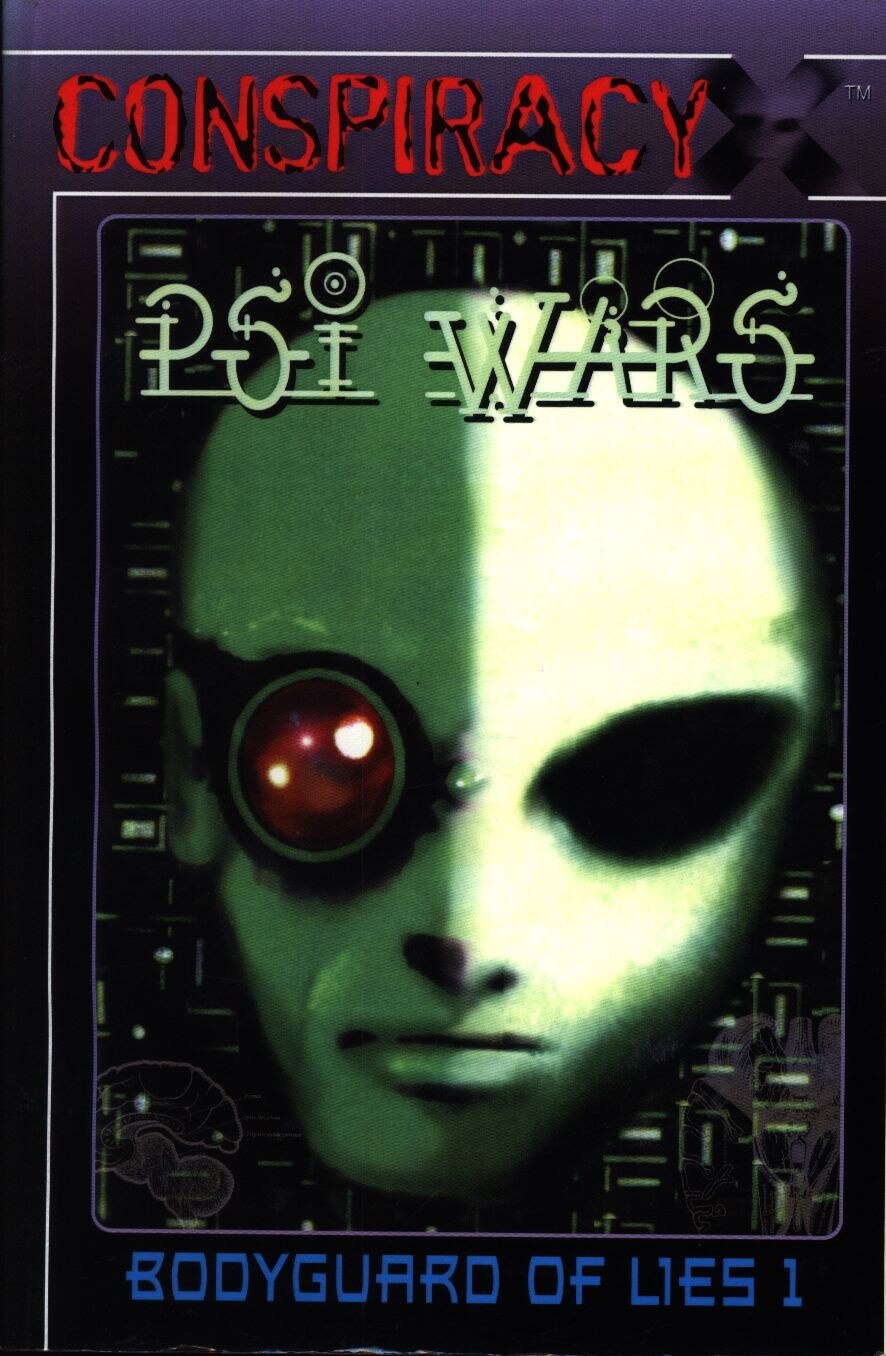 Conspiracy X: Psi Wars - Bodyguard of Lies 1