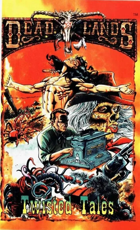 Deadlands: Twisted Tales