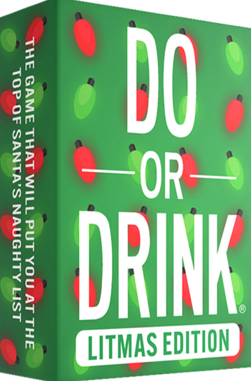 Do or Drink: Litmas Edition