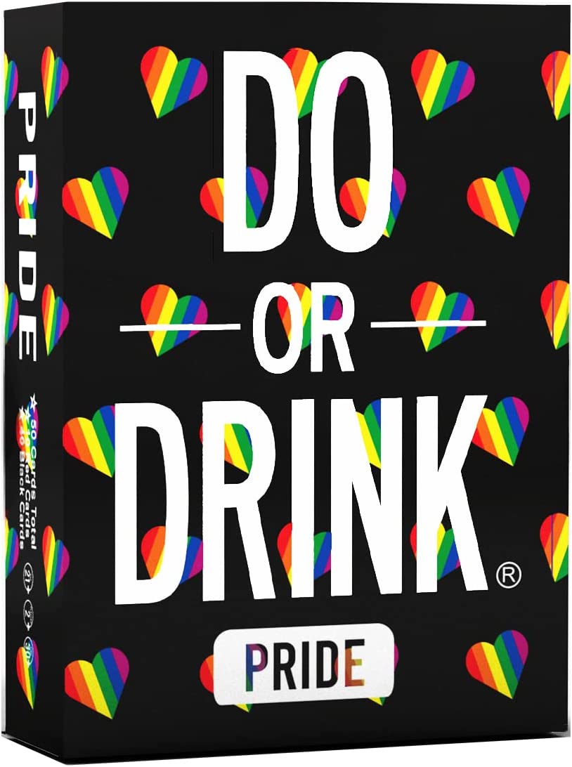 Do or Drink: Pride