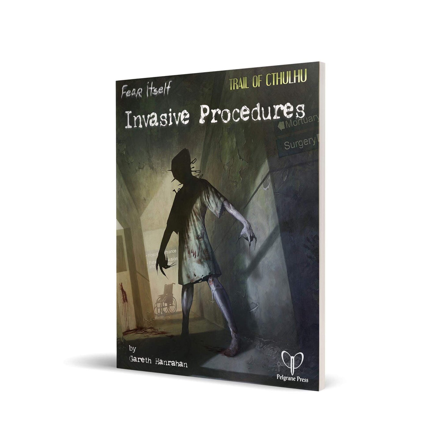 Fear Itself: Invasive Procedures