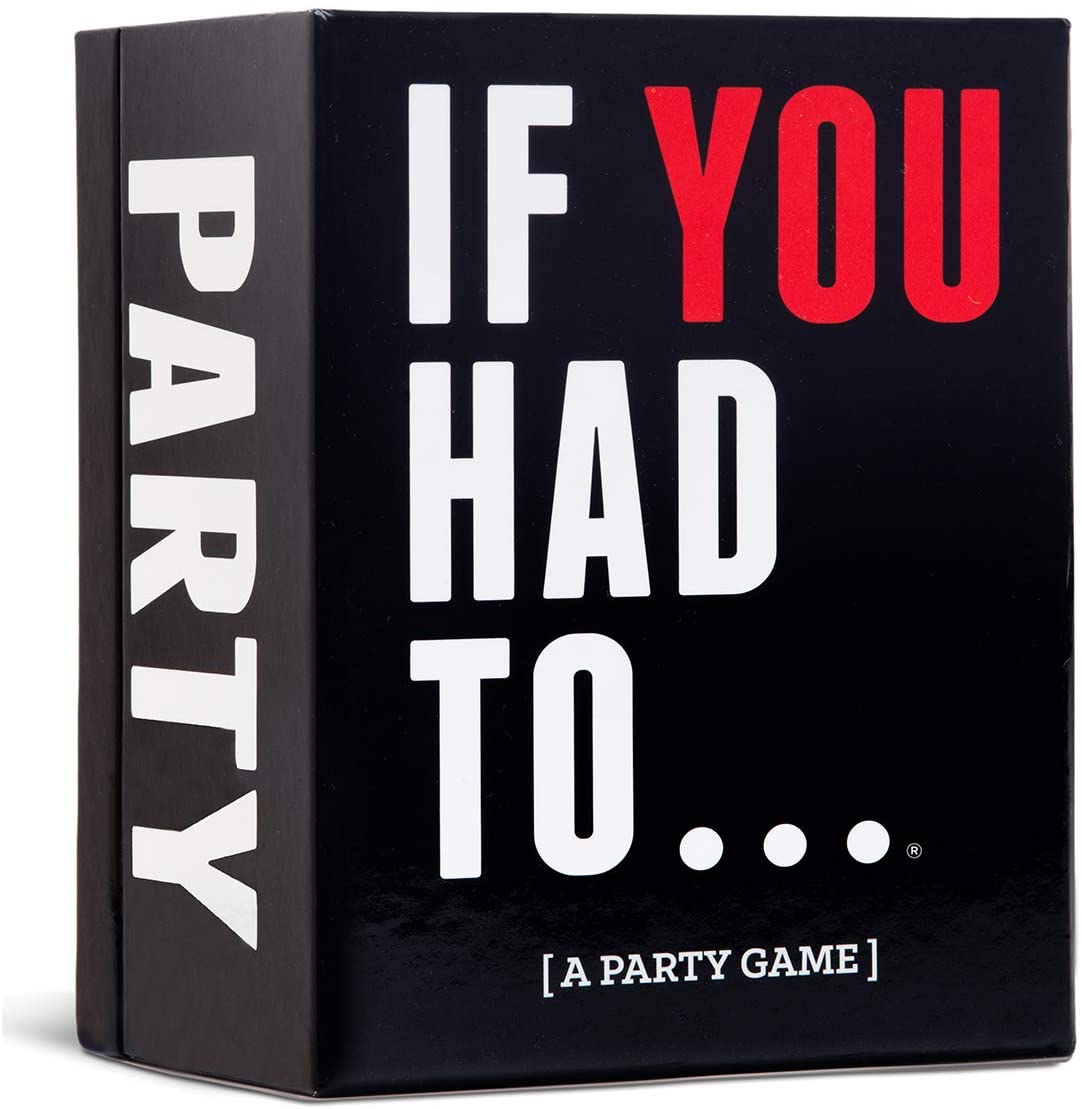 If You Had To...