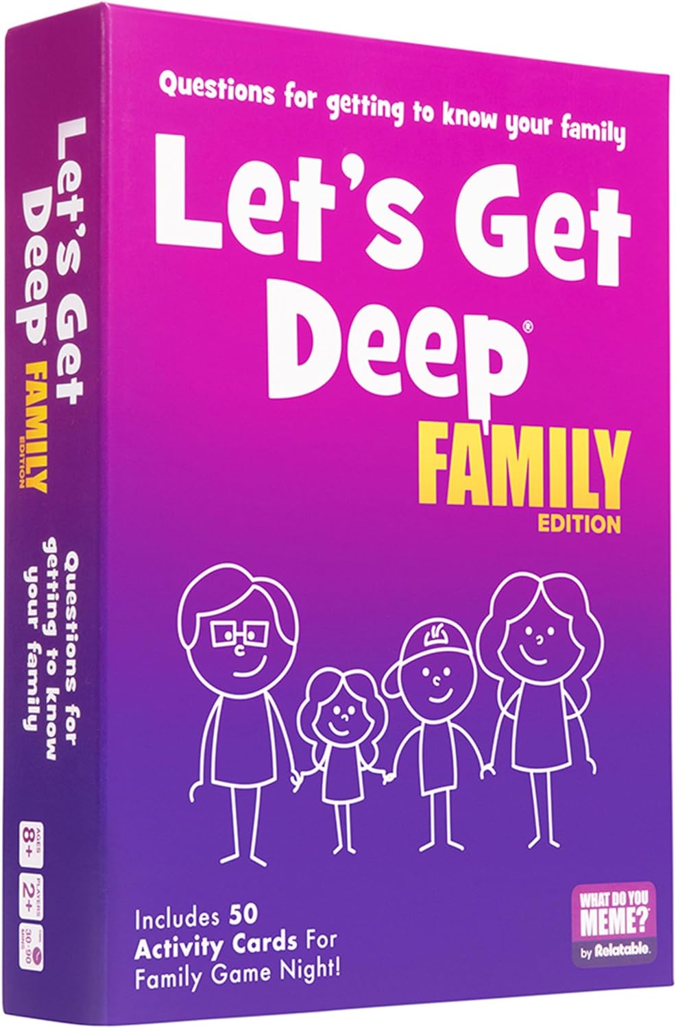 Let's Get Deep: Family Edition