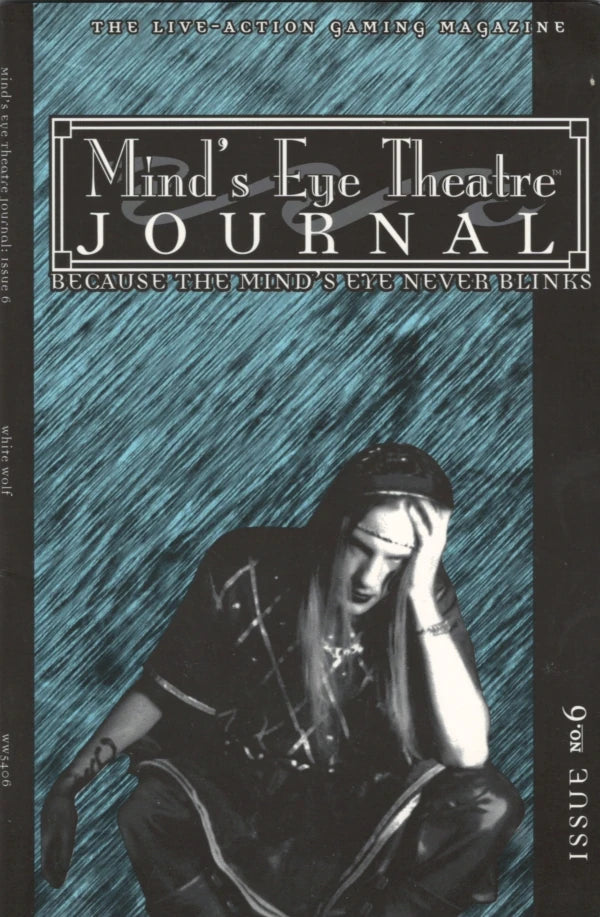 Mind's Eye Theatre Journal: Issue 6