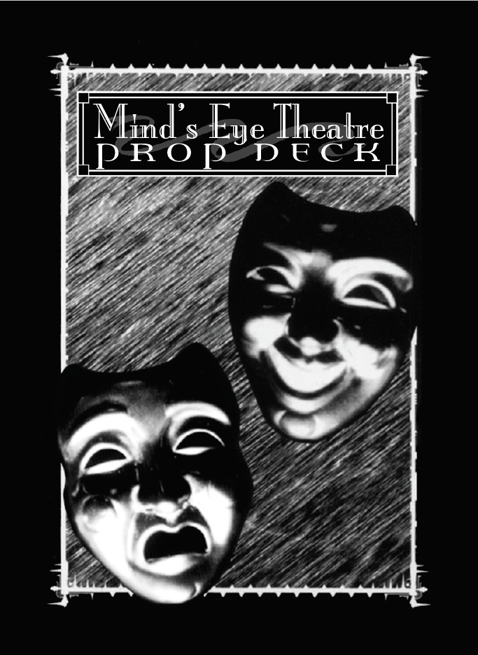 Mind's Eye Theatre: Prop Deck