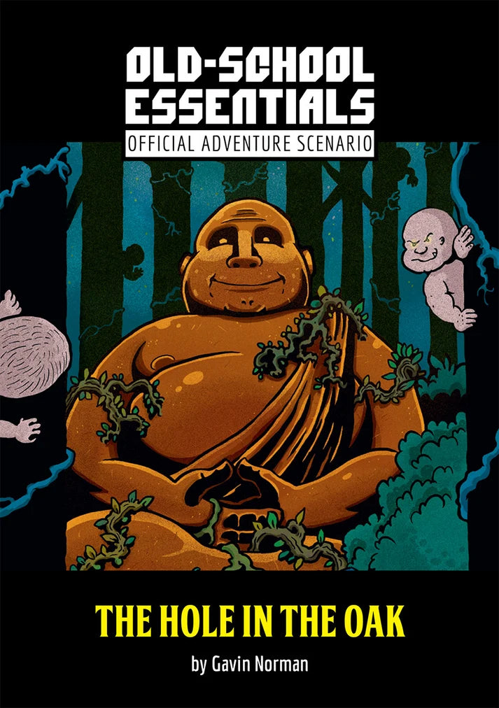 Old-School Essentials: Offical Adventure Scenario - The Hole in the Oak