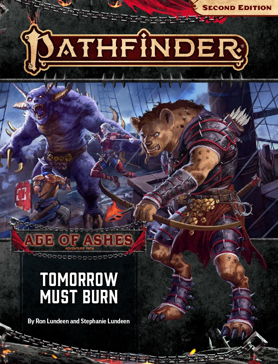 Pathfinder Second Edition: Age of Ashes - Tomorrow Must Burn
