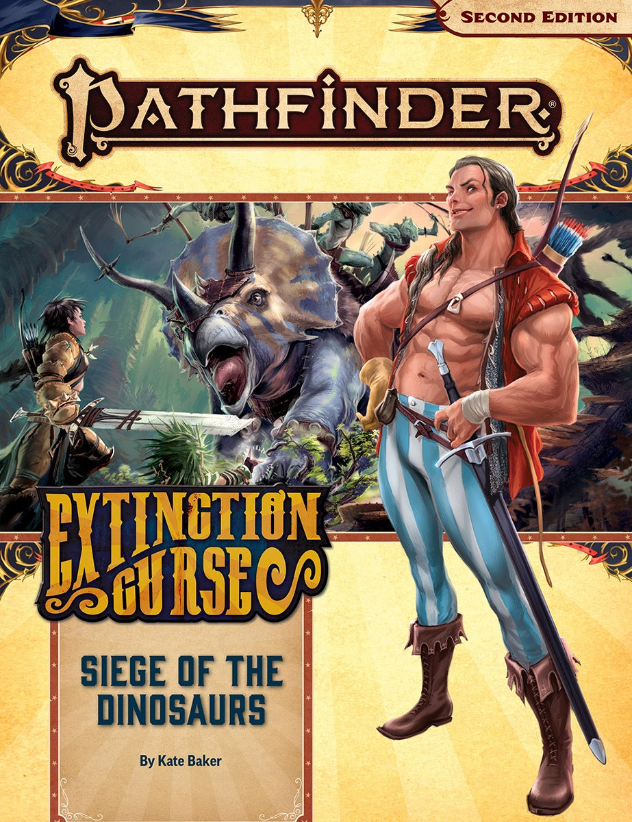 Pathfinder Second Edition: Extinction Curse - Siege of the Dinosaurs