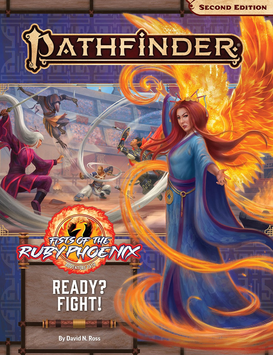 Pathfinder Second Edition: Fists of the Ruby Phoenix - Ready? Fight!