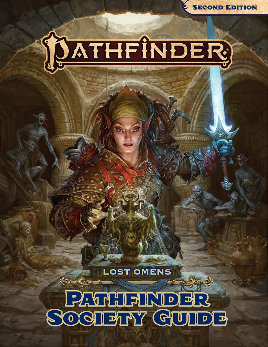 Pathfinder Second Edition: Lost Omens - Pathfinder Society Guide