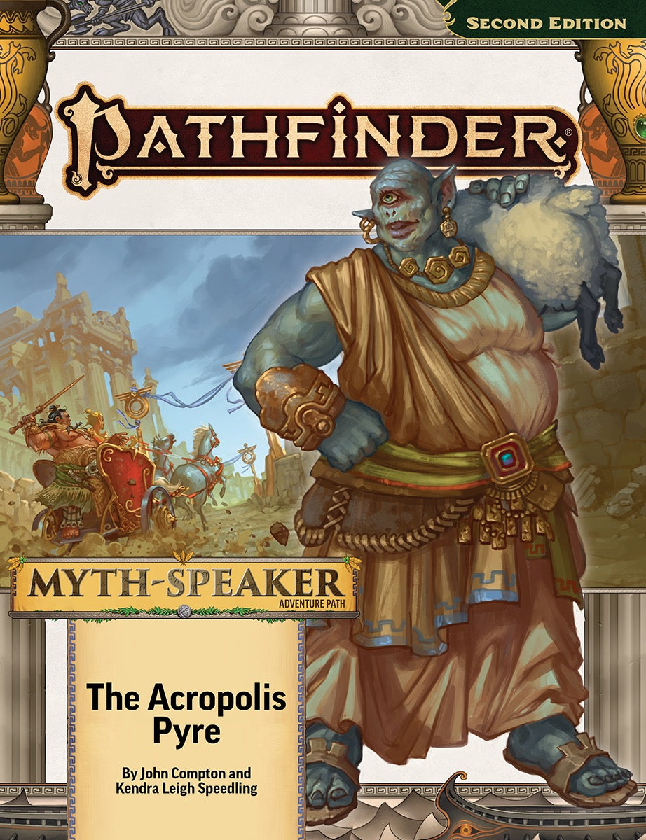Pathfinder Second Edition: Myth-Speaker - The Acropolis Pyre