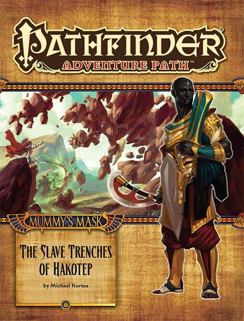 Pathfinder: Mummy's Mask - The Slave Trenches of Hakotep