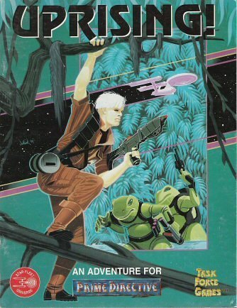 Prime Directive: Uprising!
