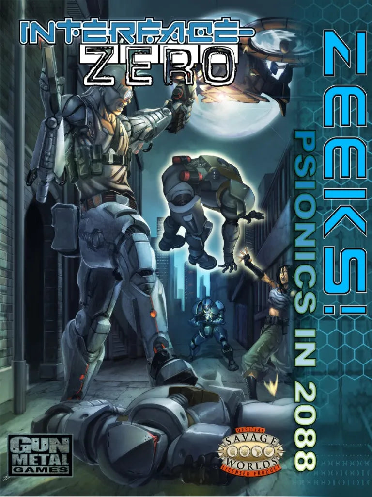 Savage Worlds: Interface Zero - Zeeks! Psionics in 2088