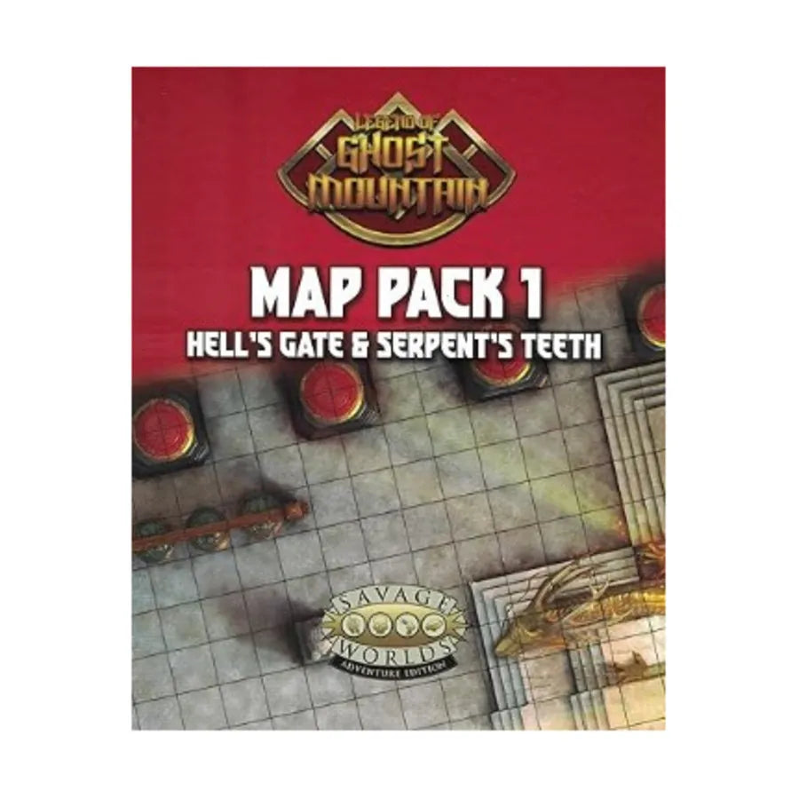 Savage Worlds: Legend of Ghost Mountain Map Pack 1 - Hell's Gate & Serpent's Teeth