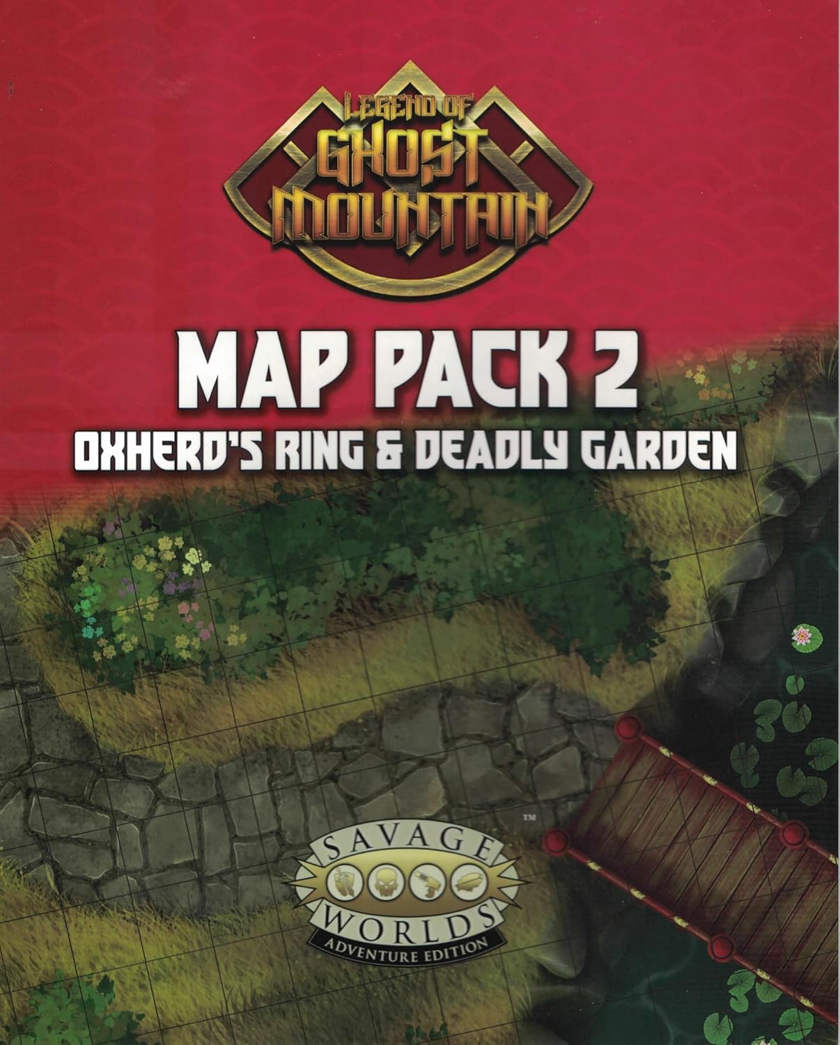 Savage Worlds: Legend of Ghost Mountain Map Pack 2 - Oxherd's Ring & Deadly Garden