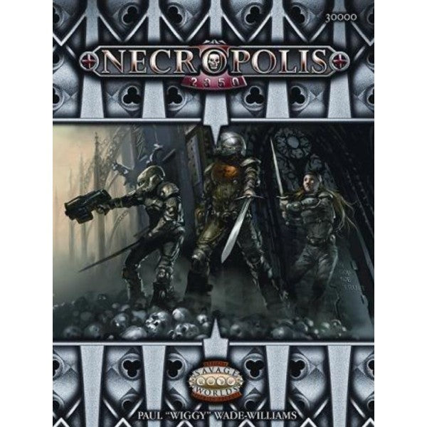 Savage Worlds: Necropolis 2350