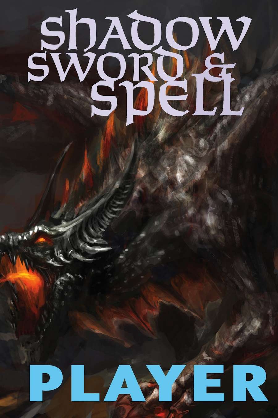 Shadow Sword & Spell: Player