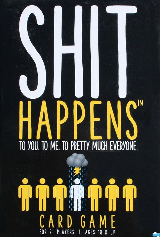 Shit Happens