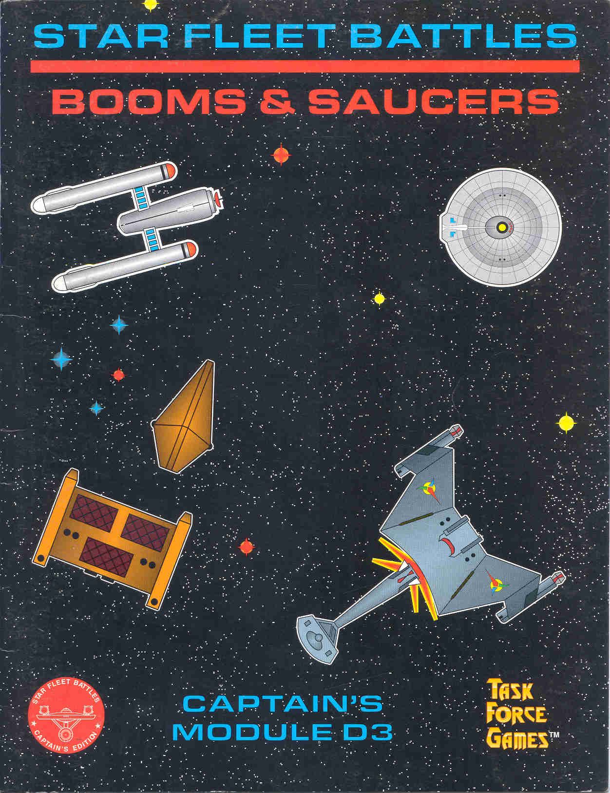 Star Fleet Battles: Booms & Saucers (Captain's Module D3)