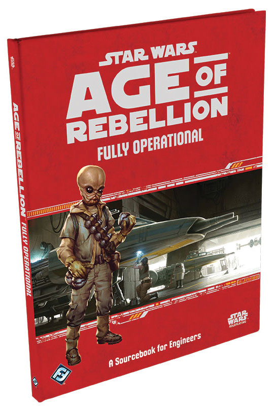 Star Wars Roleplaying: Age of Rebellion - Fully Operational