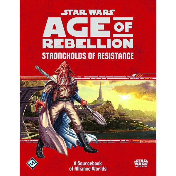 Star Wars: Age of Rebellion - Strongholds of Resistance