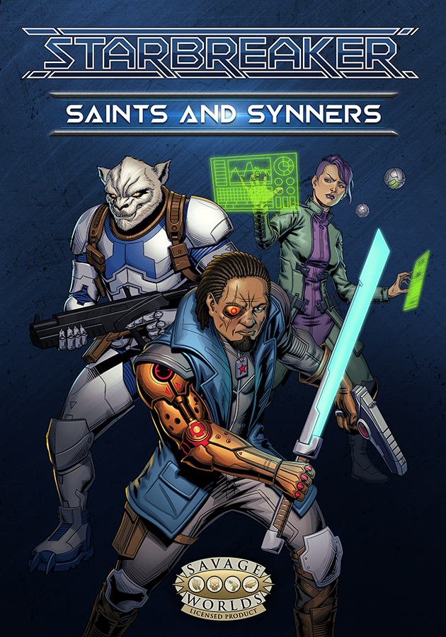 Starbreaker: Saints and Synners