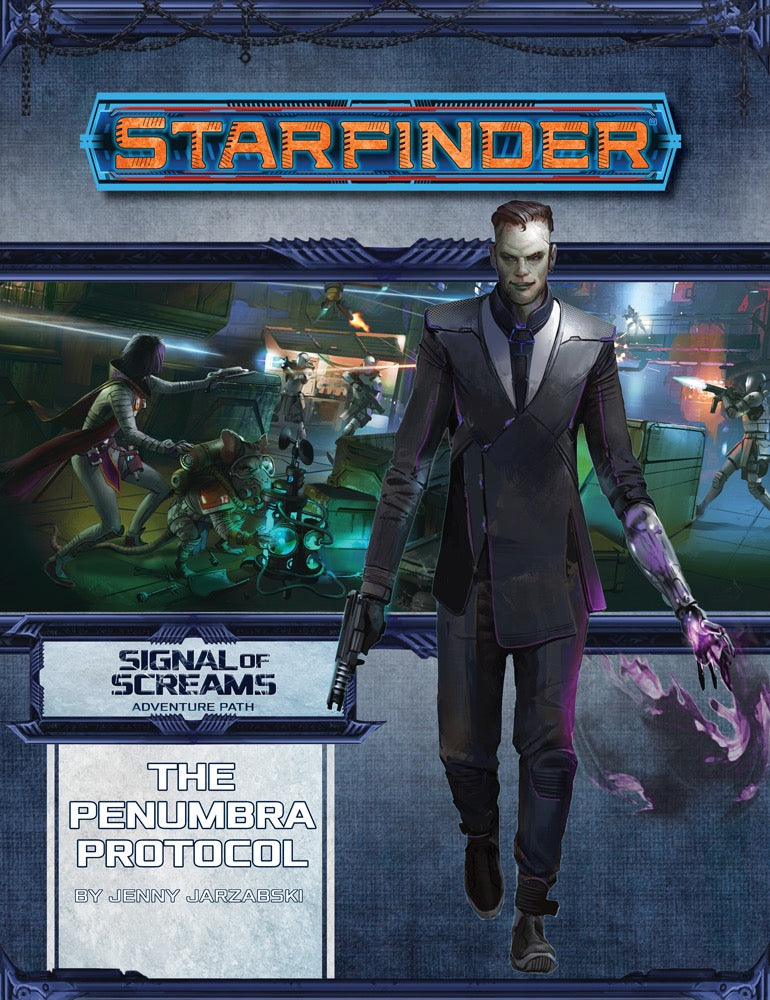Starfinder: Signal of Screams - The Penumbra Protocol