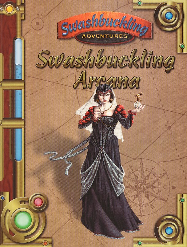 Swashbuckling Adventures: Swashbuckling Arcana