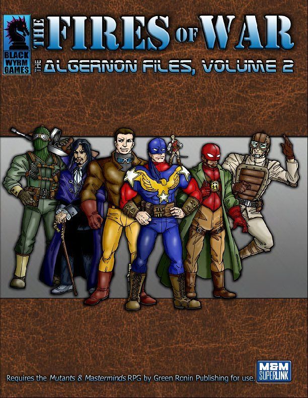 The Fires of War: The Algernon Files, Volume 2