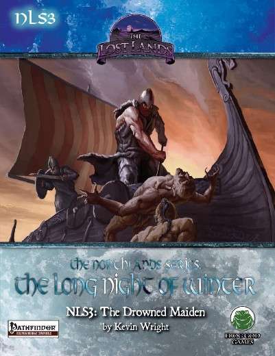 The Northlands Series 3: The Drowned Maiden