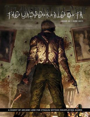 The Unspeakable Oath: Issue 20