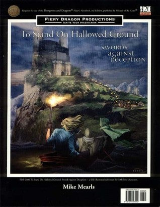 To Stand on Hallowed Ground: Swords Against Deception / The Ghost Machine