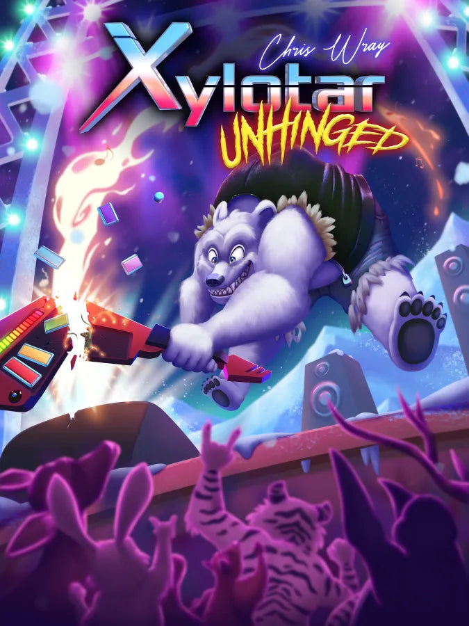 Xylotar: Unhinged