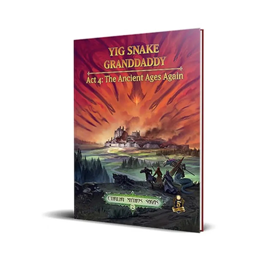 Yig Snake Granddaddy: Act 4 - The Ancient Ages Again (5E)