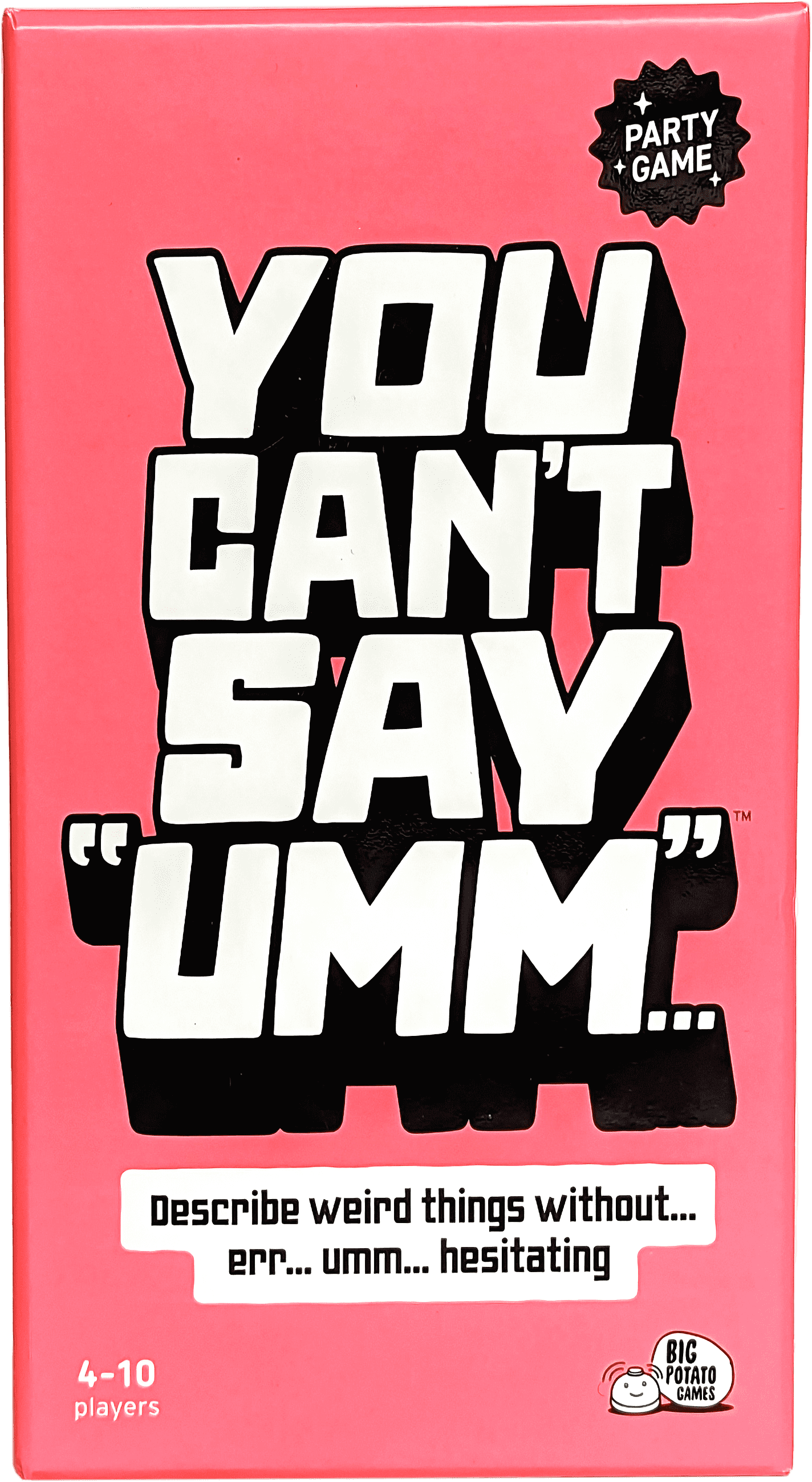 You Can't Say "Umm..."