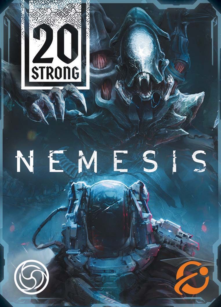 20 Strong: Nemesis