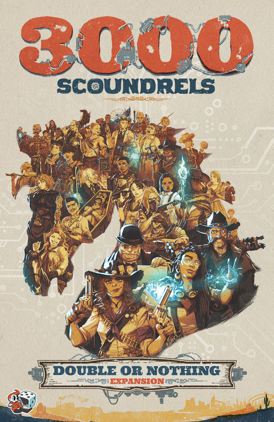 3000 Scoundrels: Double or Nothing