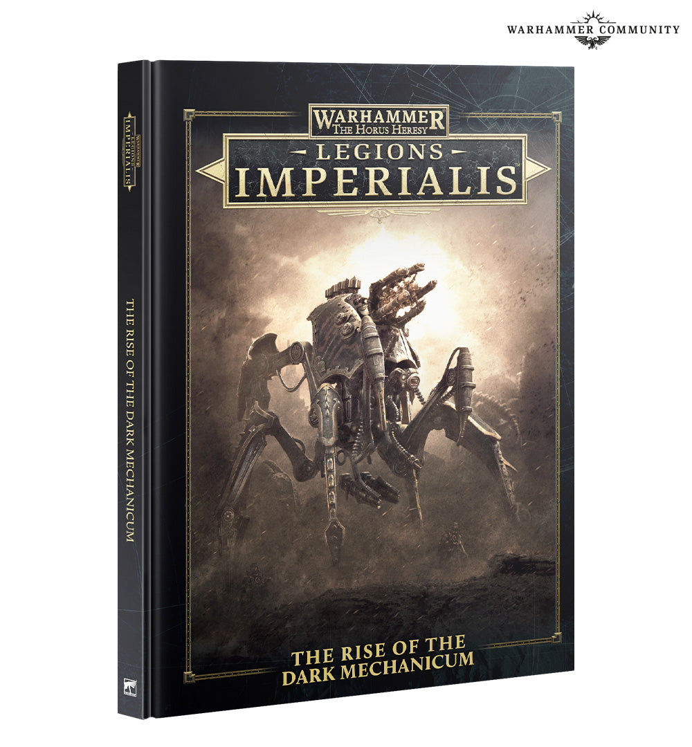 Warhammer: Legions Imperialis - The Rise of the Dark Mecanicum